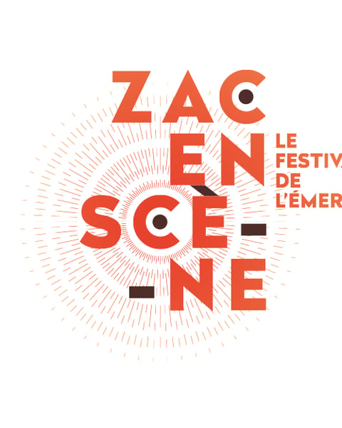 Festival de l'émergence, Zac en scène