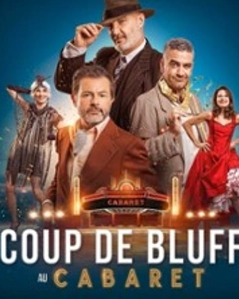 Coup de Bluff au Cabaret