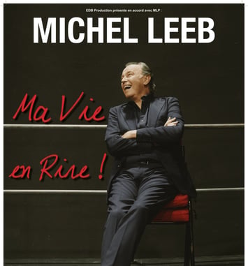 Michel Leeb - "Ma Vie en Rire !"