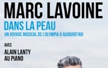 Marc Lavoine, Dans la peau, avec Alain Lanty au piano