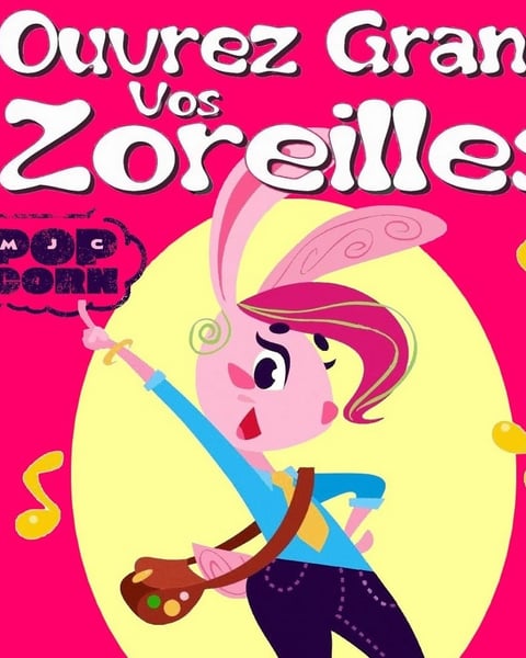 Ouvrez grand vos z’oreilles