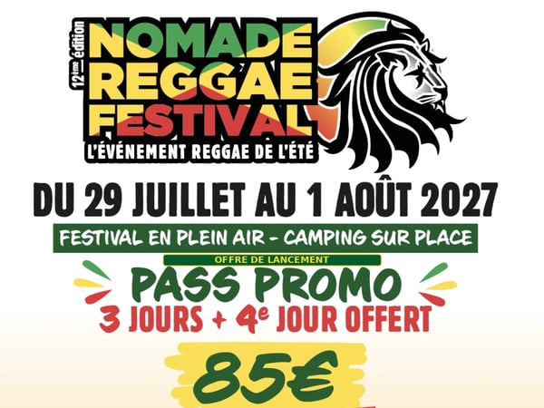 Nomade Reggae Festival - Pass 4 jours - Pass promo 4 jours (1 jour offert)
